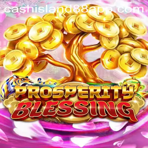 Exploring ProsperityBlessing: A Journey to Cash Island 88