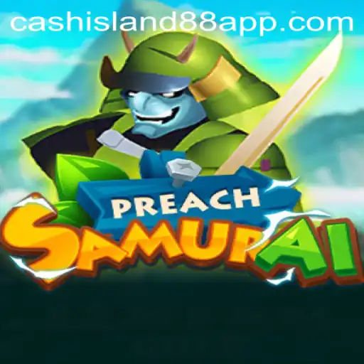 PreachSamurai: Conquer Cash Island 88 with Strategy and Skill